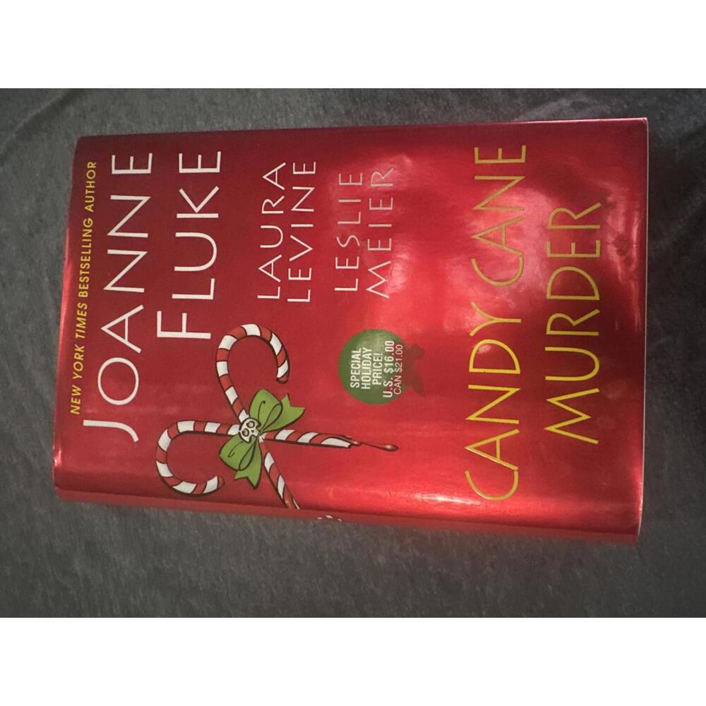 Candy Cane Murder by Joanne Fluke, Laura Levine, Leslie Meier - Hardcover